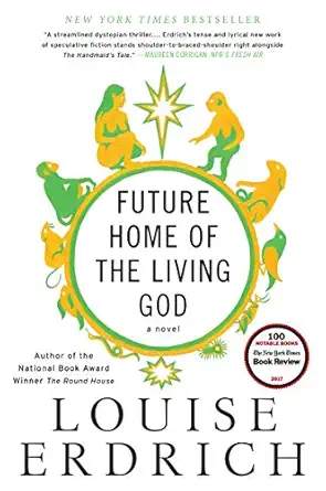 future home of the living god a novel 1st edition louise erdrich 0062694065, 978-0062694065