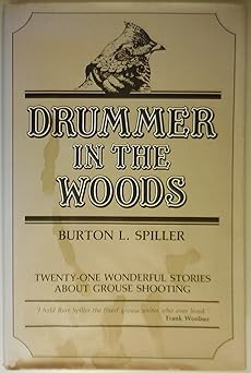 drummer in the woods 1st edition burton l spiller 0811705285, 978-0811705288