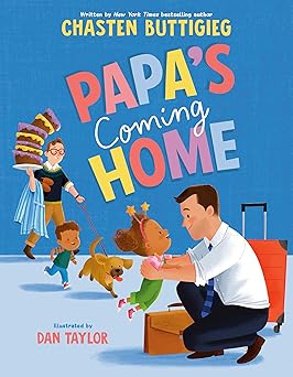 papas coming home 1st edition chasten buttigieg ,dan taylor 0593693981, 978-0593693988