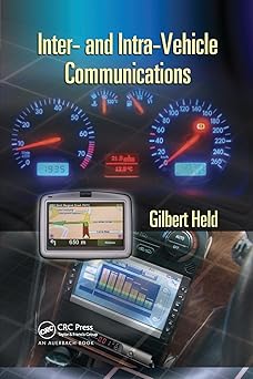 inter and intra vehicle communications 1st edition gilbert held 0367388316, 978-0367388317
