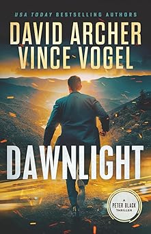 dawnlight 1st edition david archer ,vince vogel 1636964362, 978-1636964362