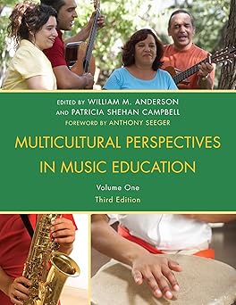 multicultural perspectives in music education volume i 1st edition william m anderson ,patricia shehan