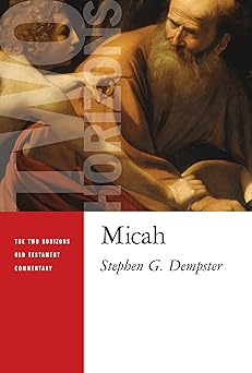 micah 1st edition stephen g dempster 0802865135, 978-0802865137