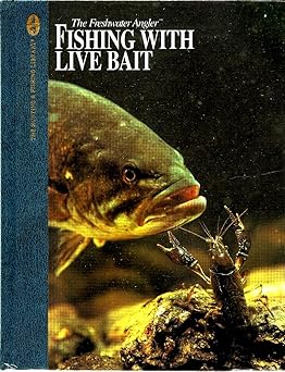 fishing with live bait 1st edition dick sternberg 0865730539, 978-0865730533