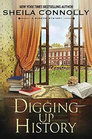 digging up history 1st edition sheila connolly 1950461157, 978-1950461158