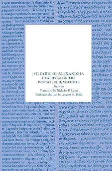 glaphyra on the pentateuch volume 1 genesis 1st edition cyril of alexandria ,nicholas p lunn 081323591x,