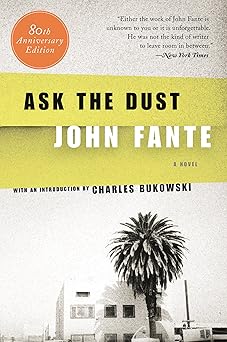 ask the dust 1st edition john fante 0060822554, 978-0060822552