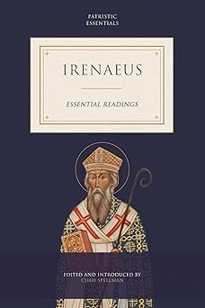 irenaeus 1st edition ched spellman 1948048930, 978-1948048934