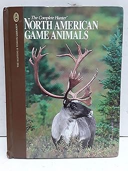 north american game animals 1st edition david r maas 0865730482, 978-0865730489