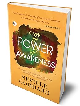 the power of awareness 1st edition neville goddard ,general press 9388118332, 978-9388118330