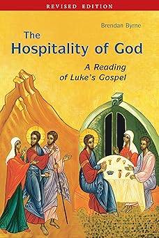 the hospitality of god a reading of lukes gospel 1st edition brendan byrne sj 0814649505, 978-0814649503