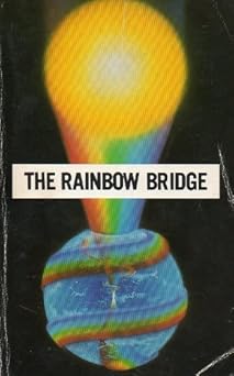 the rainbow bridge first and second phases link with the soul purification 1st edition two disciples
