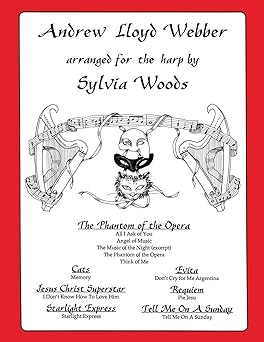 andrew lloyd webber arranged for the harp harp sheet music songbook for intermediate and advanced players