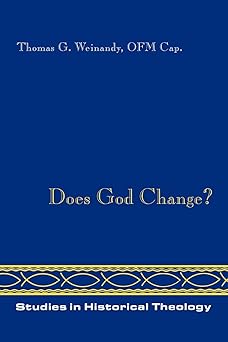 does god change 1st edition thomas weinandy 0932506429, 978-0932506429