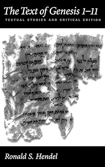 the text of genesis 1 11 textual studies and 1st edition ronald s hendel 0195119614, 978-0195119619