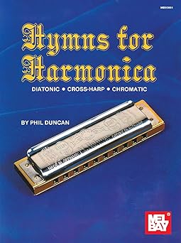 hymns for harmonica diatonic cross harp and chromatic 1st edition phil duncan 087166691x, 978-0871666918