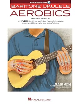 baritone ukulele aerobics chad johnson 40 week workout program for all levels strumming fingerstyle and