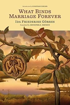 what binds marriage forever 1st edition ida friederike ga rres ,jennifer s bryson ,jonathan bieler