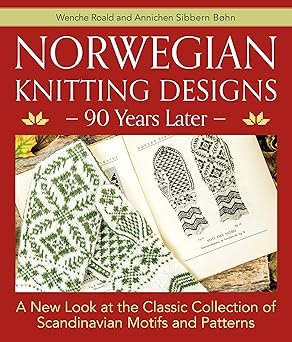 norwegian knitting designs 90 years later 1st edition wenche roald ,annichen sibbern ba hn 1570769893,