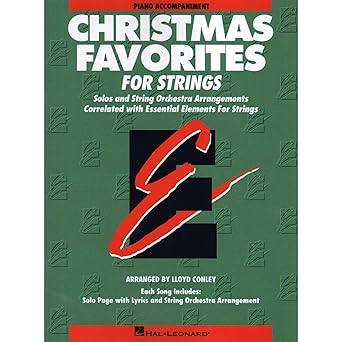 essential elements christmas favorites for strings piano accompaniment holiday string orchestra arrangements