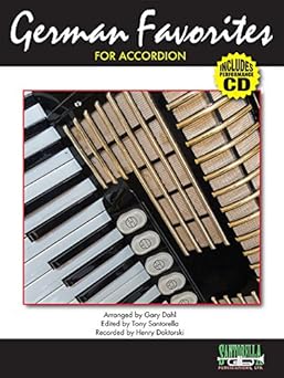 german favorites for accordion with cd revised 1st edition gary dahl ,henry doktorski accordionist ,tony