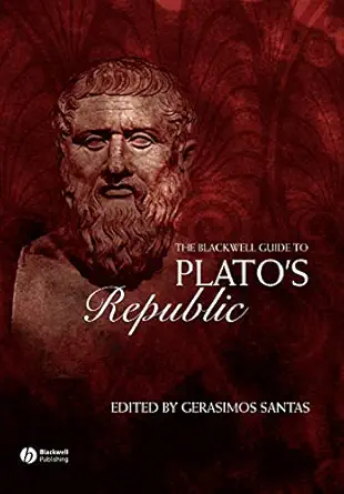 the blackwell guide to platos republic 1st edition gerasimos santas 1405115645, 978-1405115643