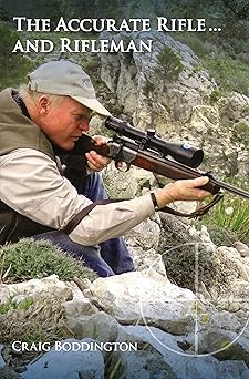 accurate rifle and rifleman 1st edition craig boddington 1571574697, 978-1571574695