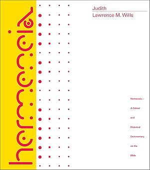 judith 1st edition lawrence m wills ,sidnie white crawford 0800661052, 978-0800661052