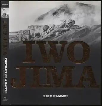 iwo jima portrait of a battle united states marines at war in the pacific 1st edition eric hammel 0760325200,