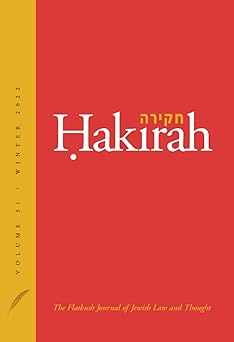 hakirah the flatbush journal of jewish law and thought 1st edition asher benzion buchman ,meir triebitz