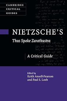 nietzsches a thus spoke zarathustra 1st edition keith ansell pearson ,paul s loeb 1108796486, 978-1108796484