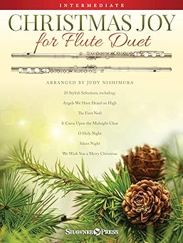 christmas joy for flute duet 20 festive arrangements intermediate level sheet music for two flutes includes