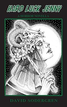 hard luck jenny a horror novella 1st edition david sodergren 1917910061, 978-1917910064