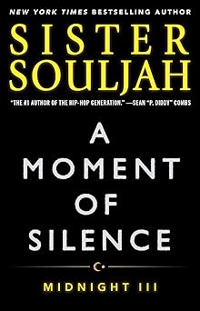 a moment of silence midnight iii 1st edition sister souljah 1476765995, 978-1476765990