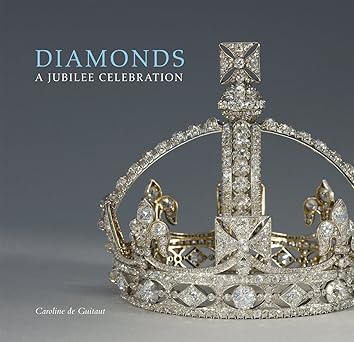 diamonds a jubilee celebration 1st edition caroline de guitaut 1905686420, 978-1905686421