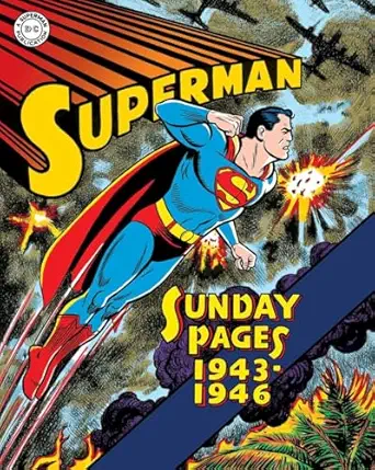 superman the golden age sundays 1943a 1946 1st edition wayne boring ,jack burnley ,whitney ellsworth ,jack