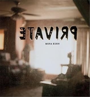 mona kuhn private 1st edition mona kuhn 3869307099, 978-3869307091