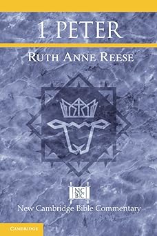 1 peter 1st edition ruth anne reese 1316502066, 978-1316502068