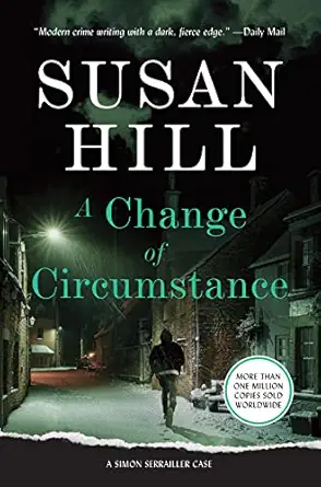 a change of circumstance a gripping psychological thriller of addiction and the seeds of desperation 1st