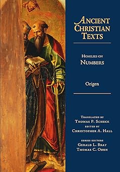 homilies on numbers 1st edition origen ,thomas p scheck ,christopher a hall 0830829059, 978-0830829057