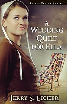 a wedding quilt for ella 1st edition jerry s eicher 0736928049, 978-0736928045