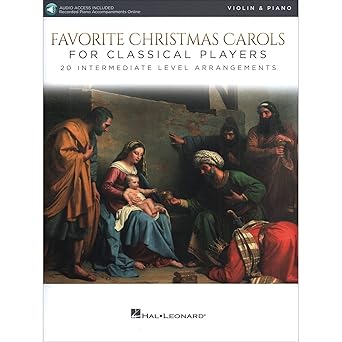 favorite christmas carols for classical players violin and piano sheet music with online audio intermediate