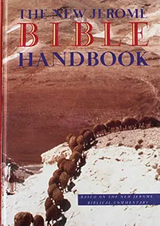 new jerome bible handbook 1st edition raymond e brown ss ,joseph a fitzmyer sj ,roland e murphy o carm