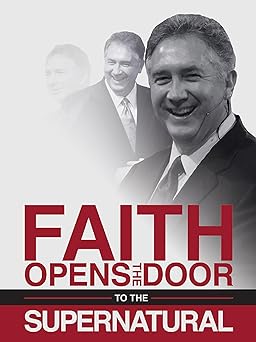 faith opens the door to the supernatural 1st edition mark hankins pas 1889981532, 978-1889981536