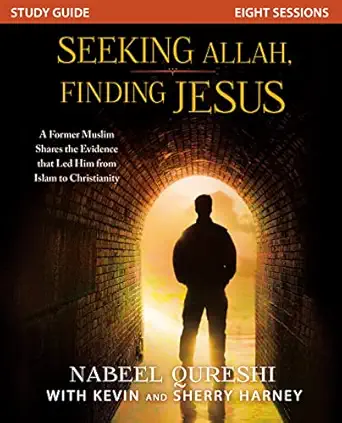 seeking allah finding jesus a former muslim shares the evidence that led him from islam to christianity 1st