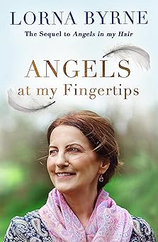 angels at my fingertips 1st edition lorna byrne 147363590x, 978-1473635906