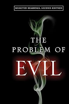 the problem of evil selected readings 1st edition michael l peterson 0268038473, 978-0268038472