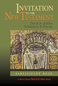 invitation to the new testament participant book 1st edition david desilva ,emerson b powery 0687055083,