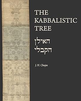 the kabbalistic tree / 1st edition j h chajes 0271093455, 978-0271093451