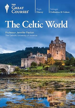 the celtic world 1st edition jennifer paxton ,the great courses 1629975214